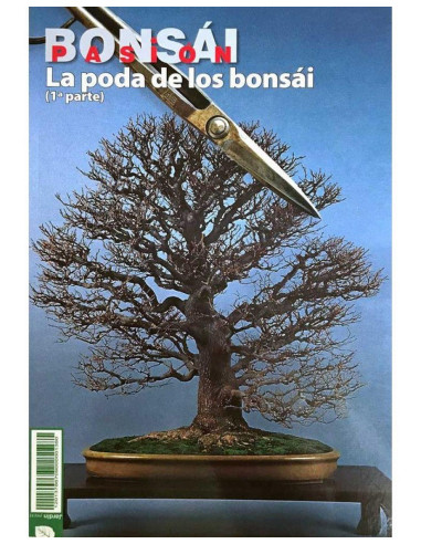 Book - Bonsai Passion - The Pruning of Bonsais (Part 1)
