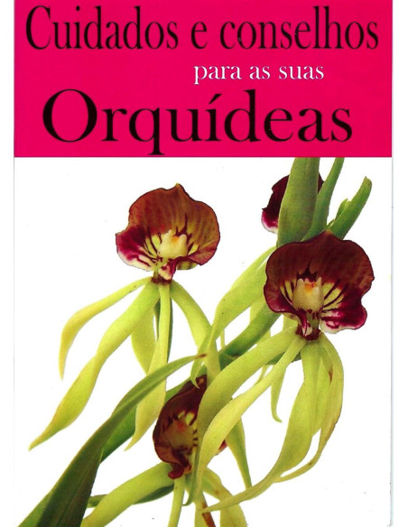 Livro de Orquídeas - Cuidados e Conselhos