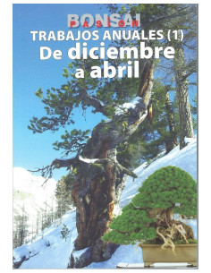 Buch - Bonsai Leidenschaft - Jährliche Arbeiten (1) von Dezember bis April